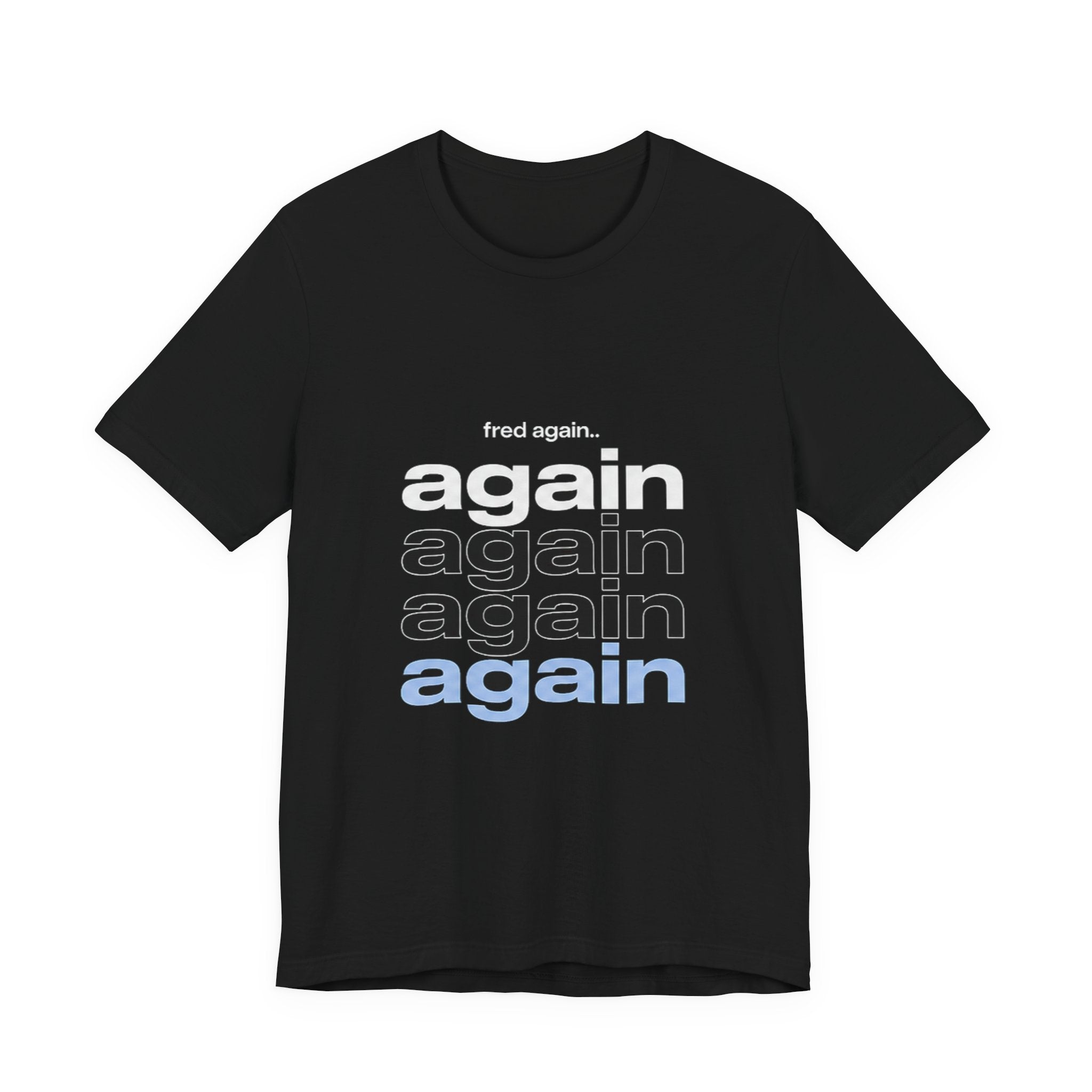 Fred again.. Actual Life T-Shirt
