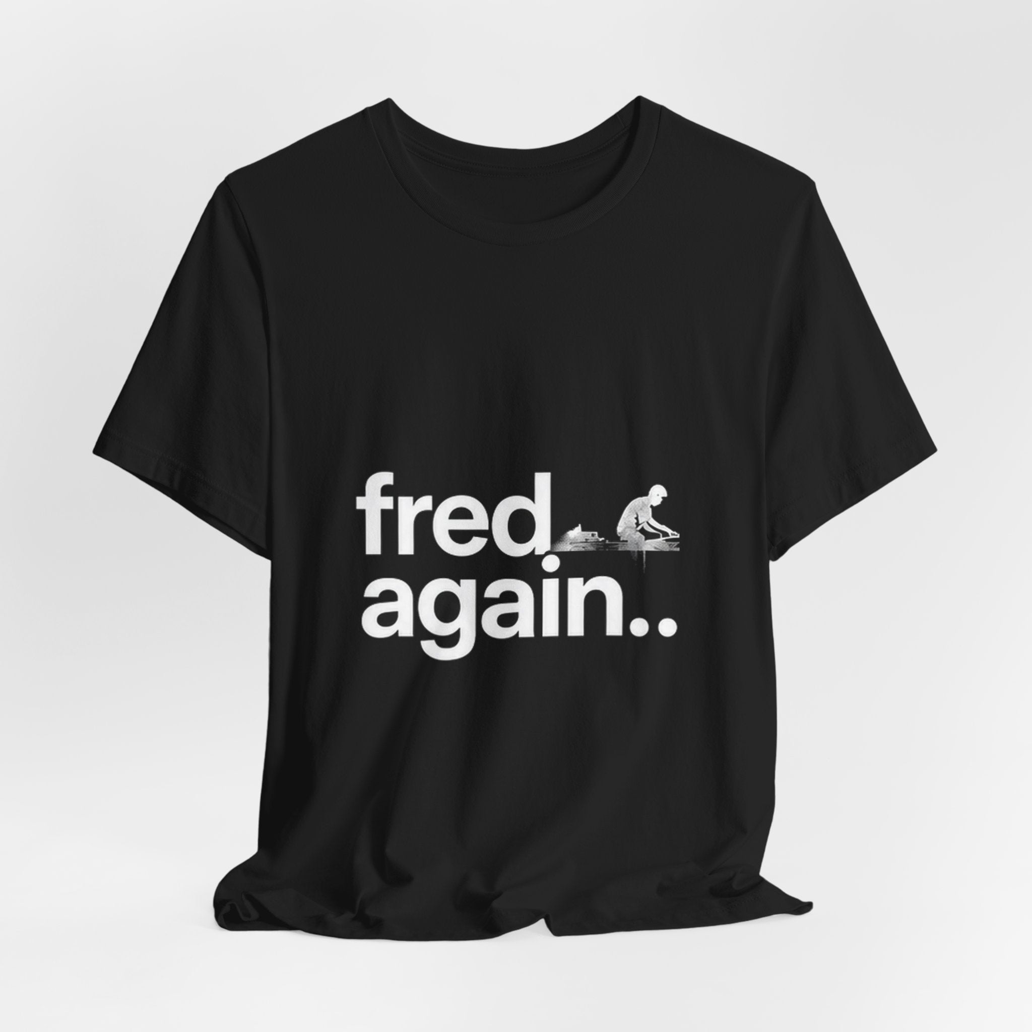 Fred again.. DJ T-Shirt