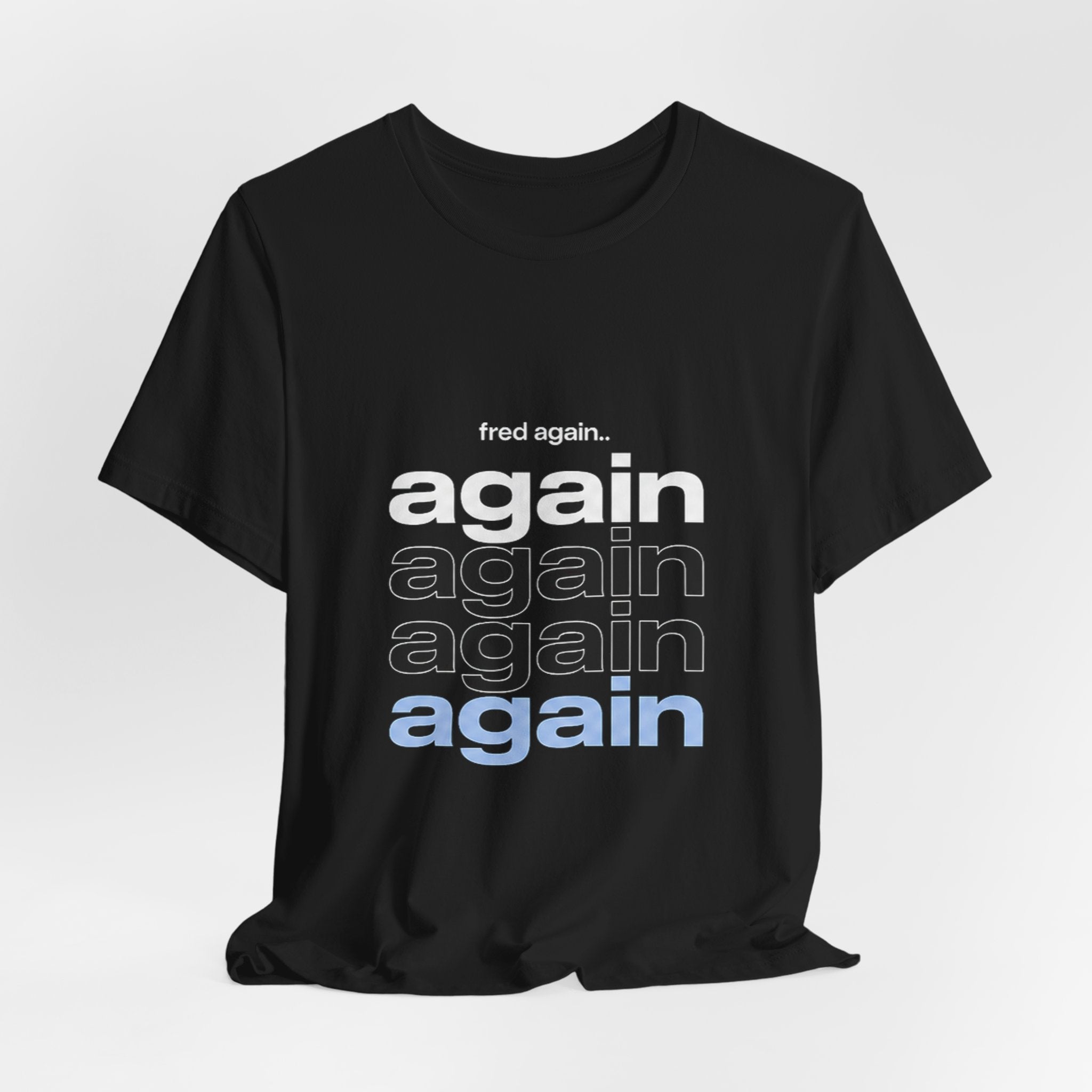 Fred again.. Actual Life T-Shirt