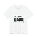 Fred again.. Interface T-Shirt